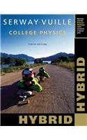 College Physics, Hybrid (with Enhanced Webassign Printed Access Card for Physics, Multi-Term Courses)