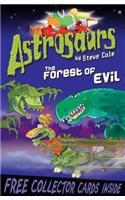 Astrosaurs 19: The Forest of Evil