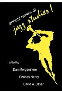 Annual Review of Jazz Studies 1: 1982