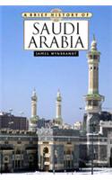 Brief History of Saudi Arabia