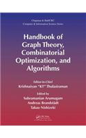 Handbook of Graph Theory, Combinatorial Optimization, and Algorithms