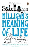 Milligan's Meaning of Life