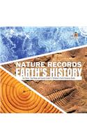 Nature Records Earth's History Ice Cores, Tree Rings and Fossils Grade 5 Children's Earth Sciences Books