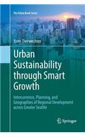 Urban Sustainability Through Smart Growth