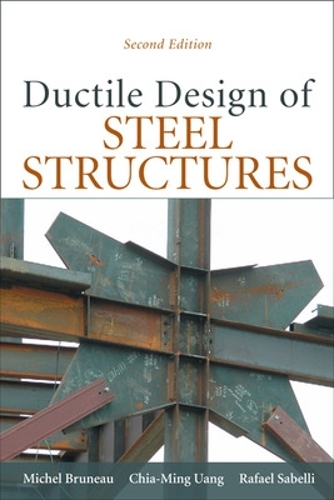 Ductile Design of Steel Structures: (English)