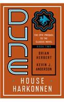 Dune: House Harkonnen: (Prelude to Dune)