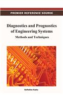 Diagnostics and Prognostics of Engineering Systems