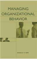 Managing Organizational Behavior