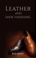 Leather and Shoe Finishing