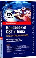 Bloomsbury Handbook of GST in India: Concepts and Procedures [2017 edition]