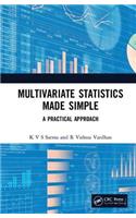 Multivariate Statistics Made Simple