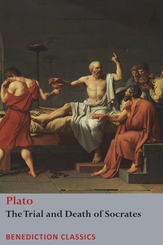 The Trial and Death of Socrates