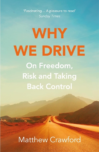 Why We Drive