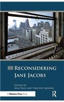 Reconsidering Jane Jacobs