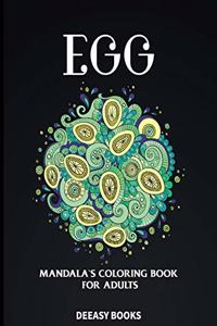Egg Mandala's Coloring Book for Adults