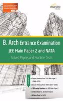 Wiley's B. Arch Entrance Examination JEE Main Paper 2 and NATA: Solved Papers and Practice Tests