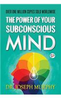 The Power of Your Subconscious Mind (General Press)