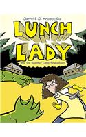 Lunch Lady and the Summer Camp Shakedown