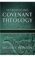 Introducing Covenant Theology