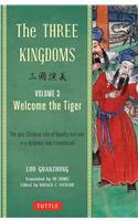 Three Kingdoms, Volume 3: Welcome the Tiger