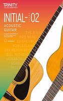 Trinity College London Acoustic Guitar Exam Pieces From 2020: Initial–Grade 2