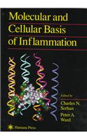 Molecular and Cellular Basis of Inflammation