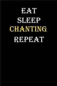 Eat, Sleep, Chanting, Repeat Journal