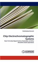 Chip Electrochromatographic Systems