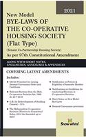 Snowwhite's New Model Bye-Laws of The Co-operative Housing Society (Flat Type) [2021 Edition]