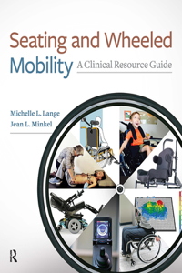 Seating and Wheeled Mobility