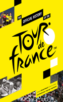 The Official History of the Tour de France