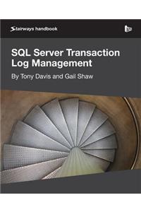 SQL Server Transaction Log Management