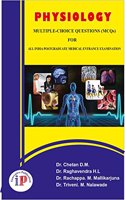 Physiology MCQ for All India Postgraduate Medical Entrance Examinations, Reprint 2021 Edition
