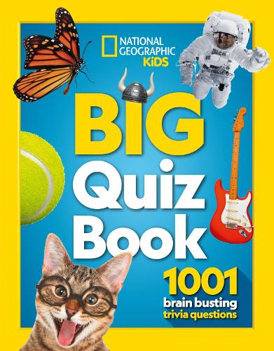 Big Quiz Book: 1001 Brain Busting Trivia Questions(National Geographic Kids)