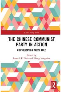 The Chinese Communist Party in Action