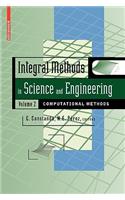 Integral Methods in Science and Engineering, Volume 2