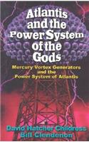 Atlantis and the Power System of the Gods