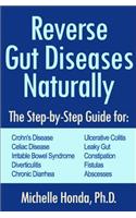 Reverse Gut Diseases Naturally