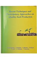 Recent Tech Participatory ApproOn Quality Seed Production