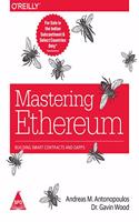 Mastering Ethereum: Building Smart Contracts and DApps