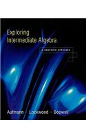 Exploring Intermediate Algebra