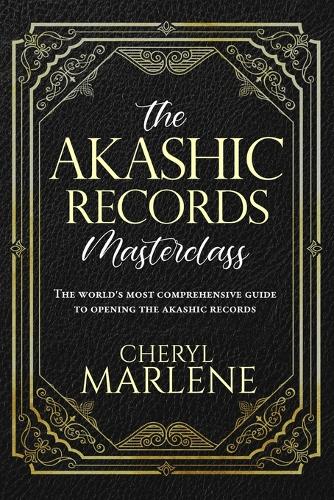 The Akashic Records Masterclass