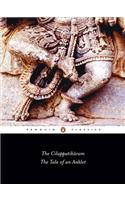 The Cilappatikaram