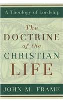 Doctrine of the Christian Life