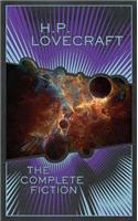 H.P. Lovecraft: The Complete Fiction (Barnes & Noble Collectible Editions)