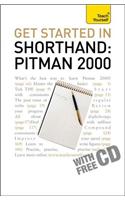 Get Started In Shorthand: Pitman 2000