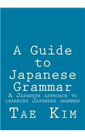 Guide to Japanese Grammar