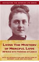 Living the Mystery of Merciful Love