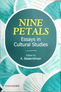 Nine Petals: Essays in Critical Studies