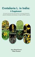 Crotalaria L.in India: A Supplement ((Accepted names/ synonyms along with types, geographical distribution, reference to illustrations and information on images and DNA sequences)